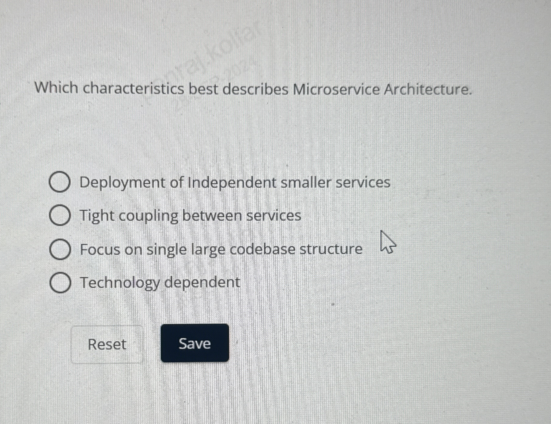 Which characteristics best describes Microservice