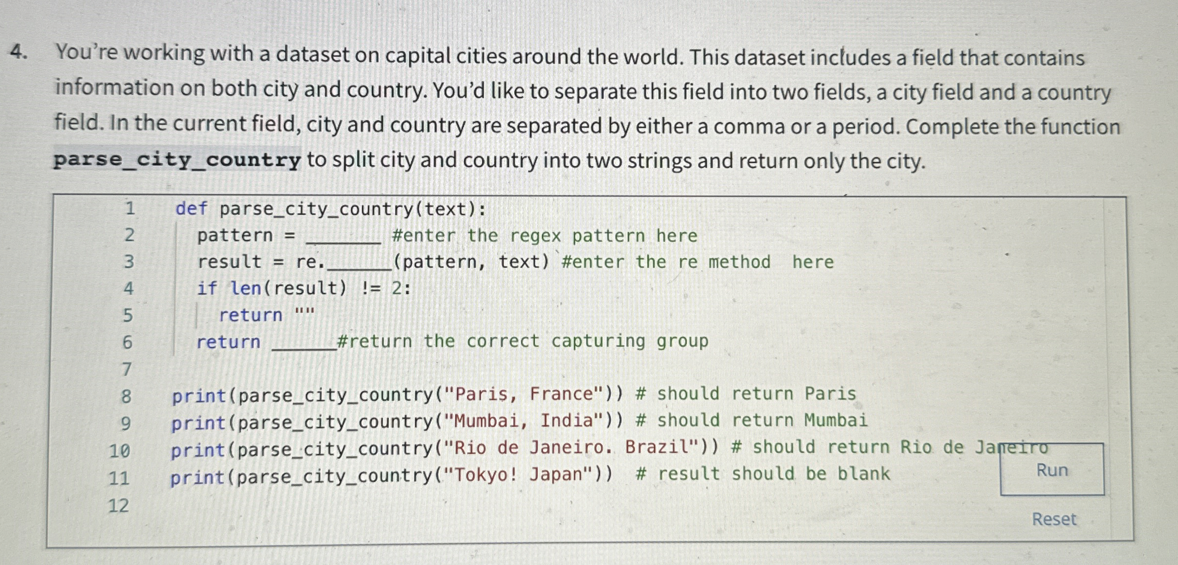 You're working with a dataset on capital cities