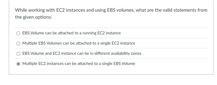 While working with EC 2 instances and using EBS