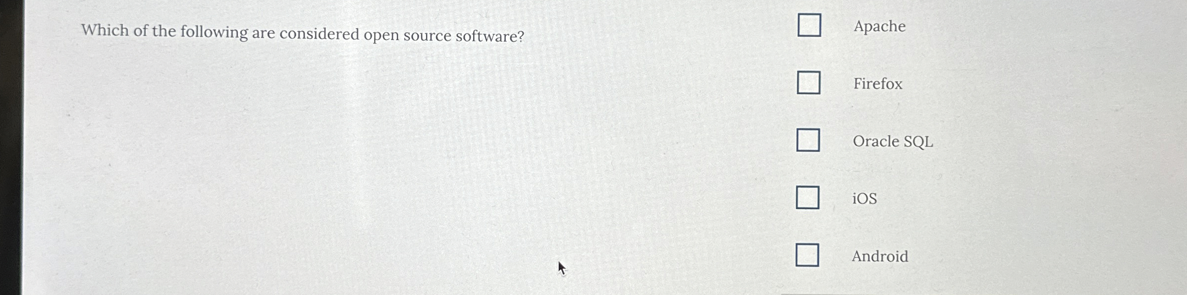 Which of the following are considered open source