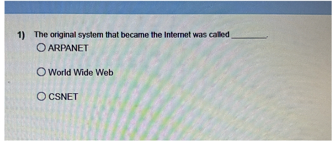 The original system that became the Internet was