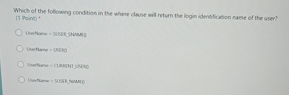 Which of the following condition in the where
