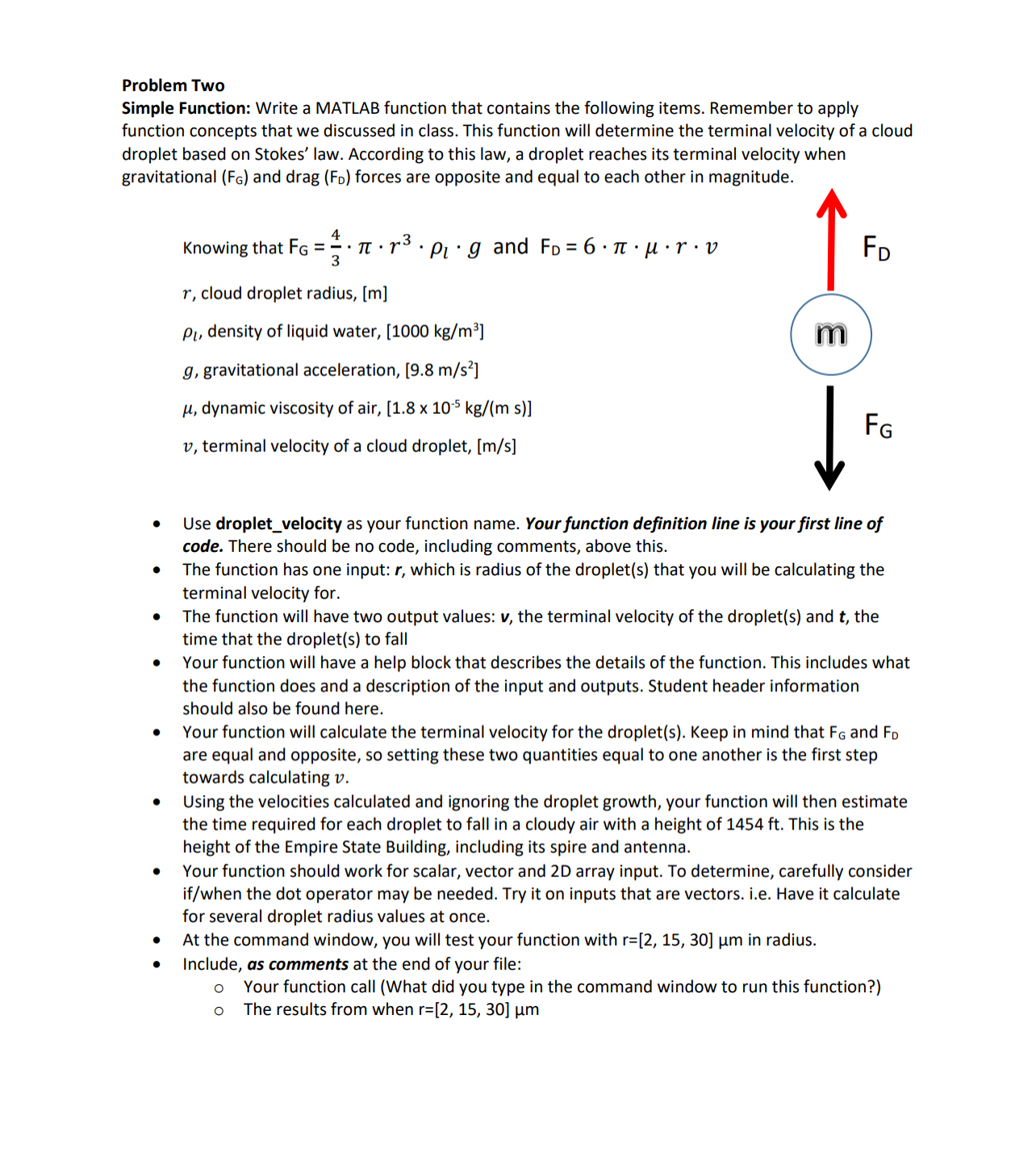 Problem Two Simple Function: Write a MATLAB