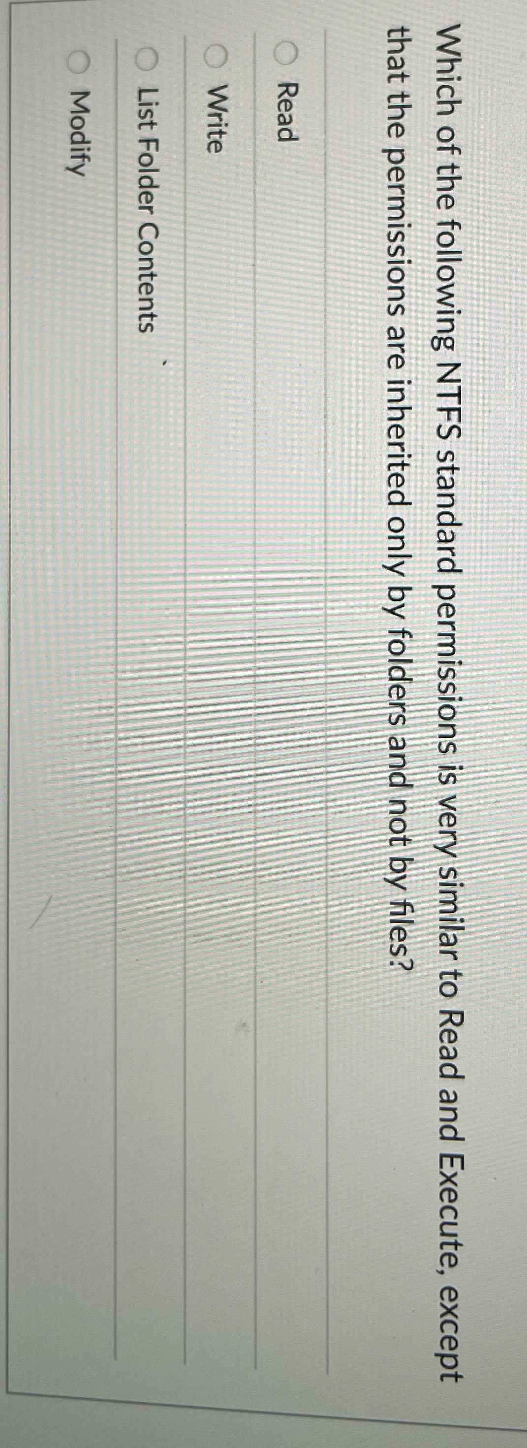 Which of the following NTFS standard permissions