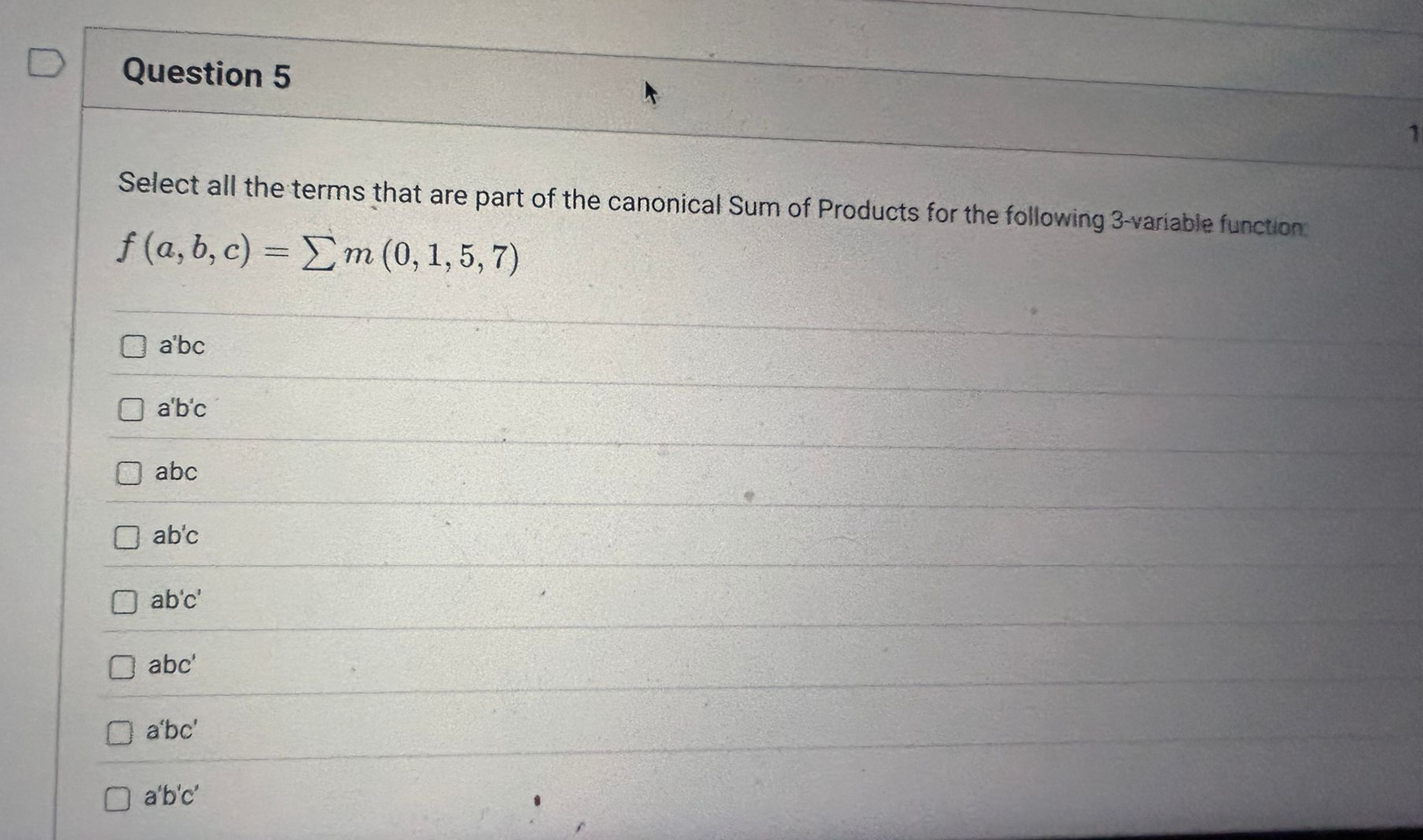 Question 5 Select all the terms that are part of