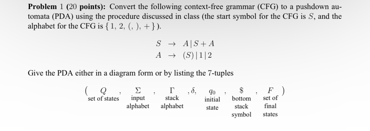 Problem 1 ( 2 0 points ) : Convert the following