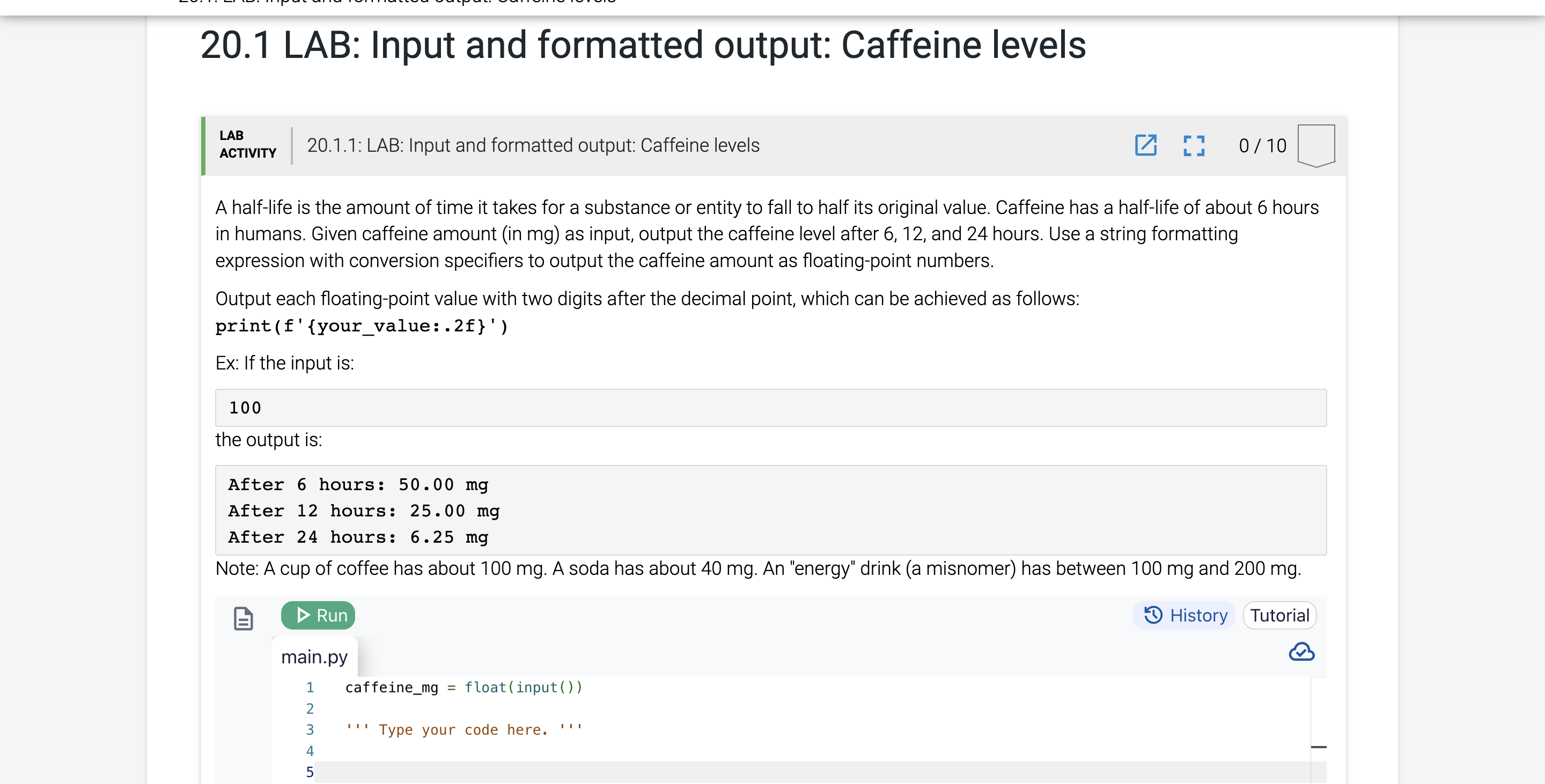 2 0 . 1 LAB: Input and formatted output: Caffeine