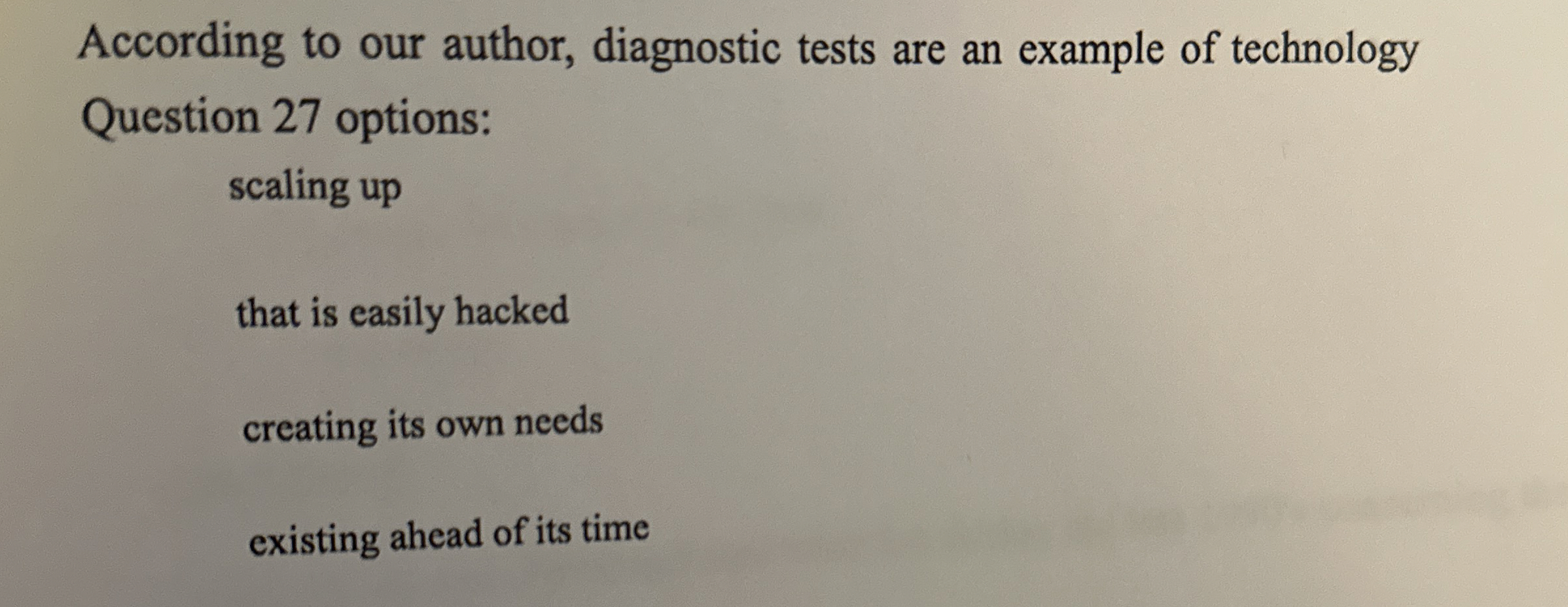 According to our author, diagnostic tests are an