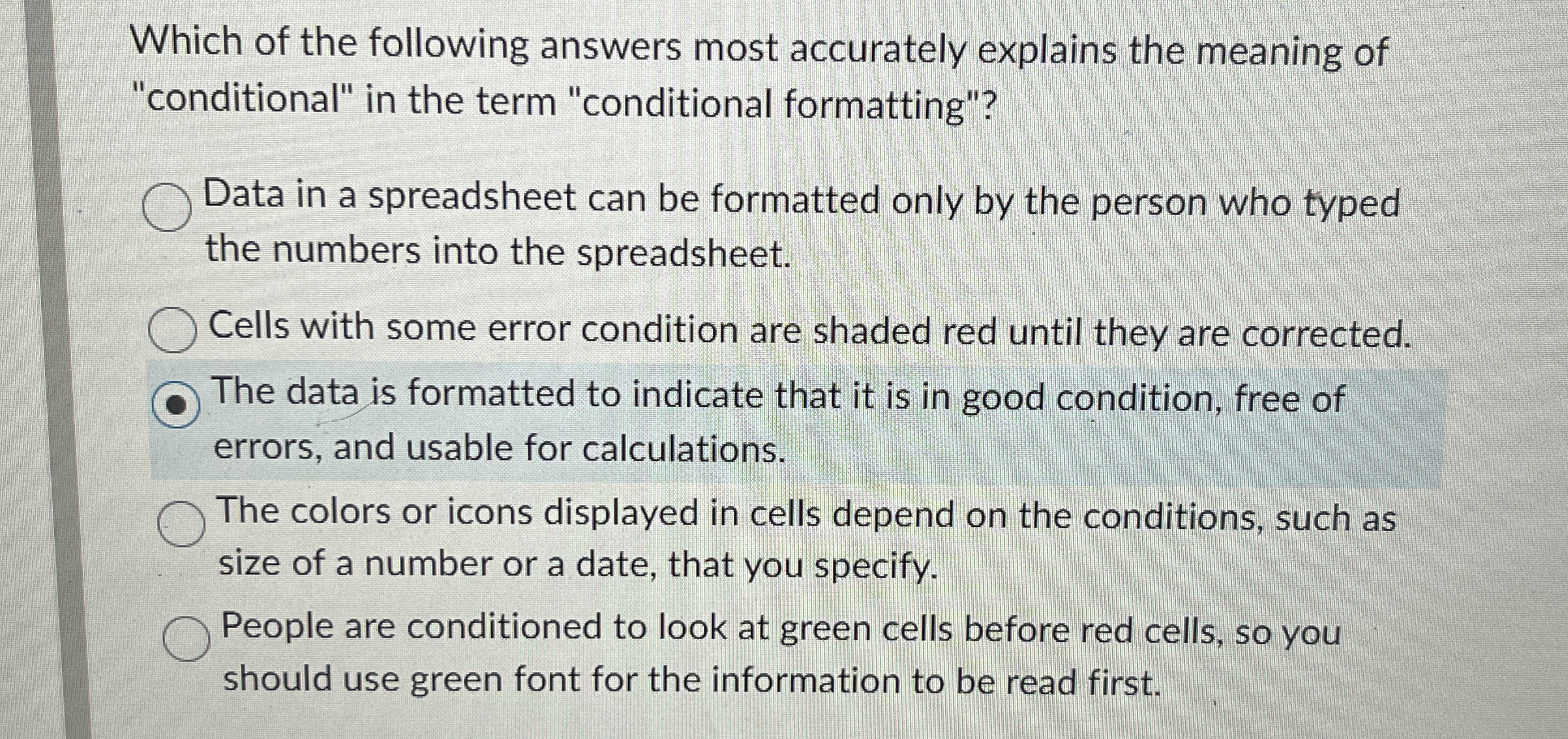 Which of the following answers most accurately