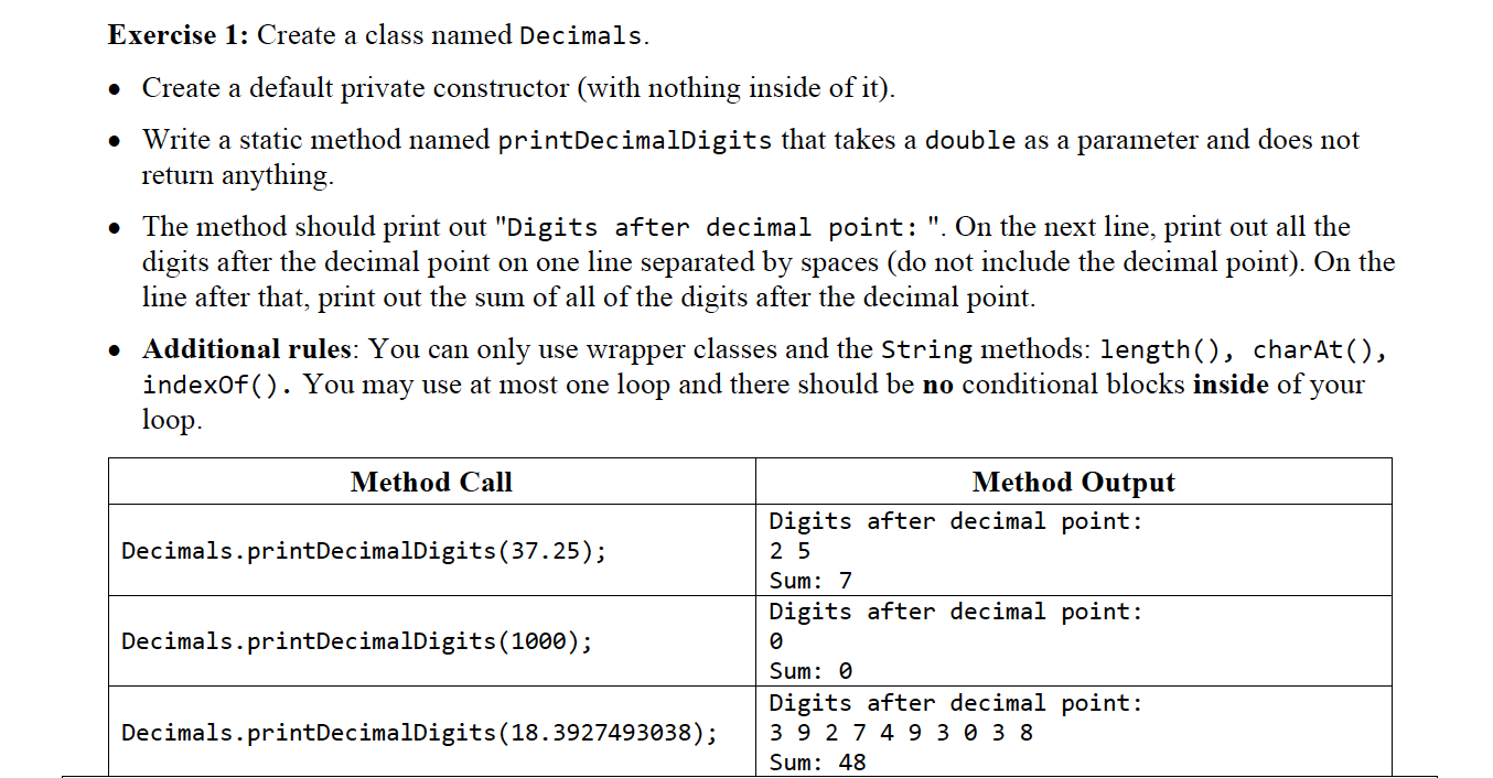 Exercise 1 : Create a class named Decimals. -