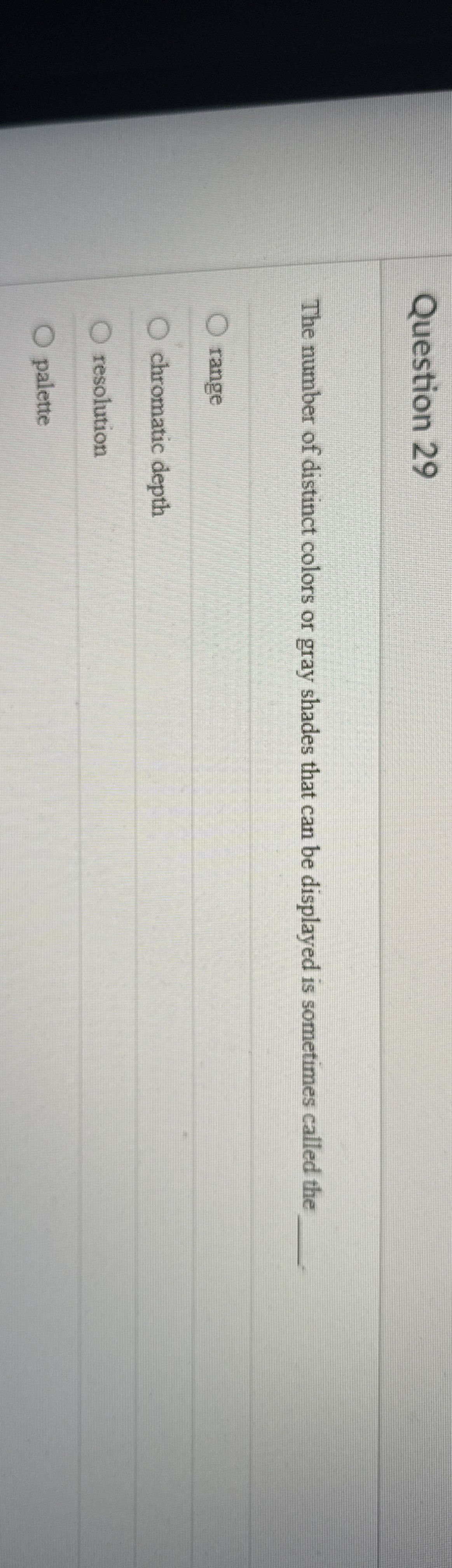 Question 2 9 The number of distinct colors or