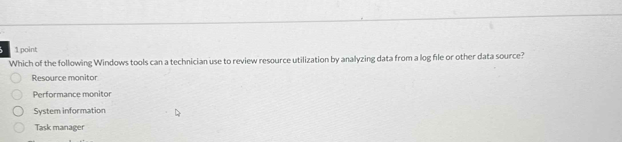 1 point Which of the following Windows tools can