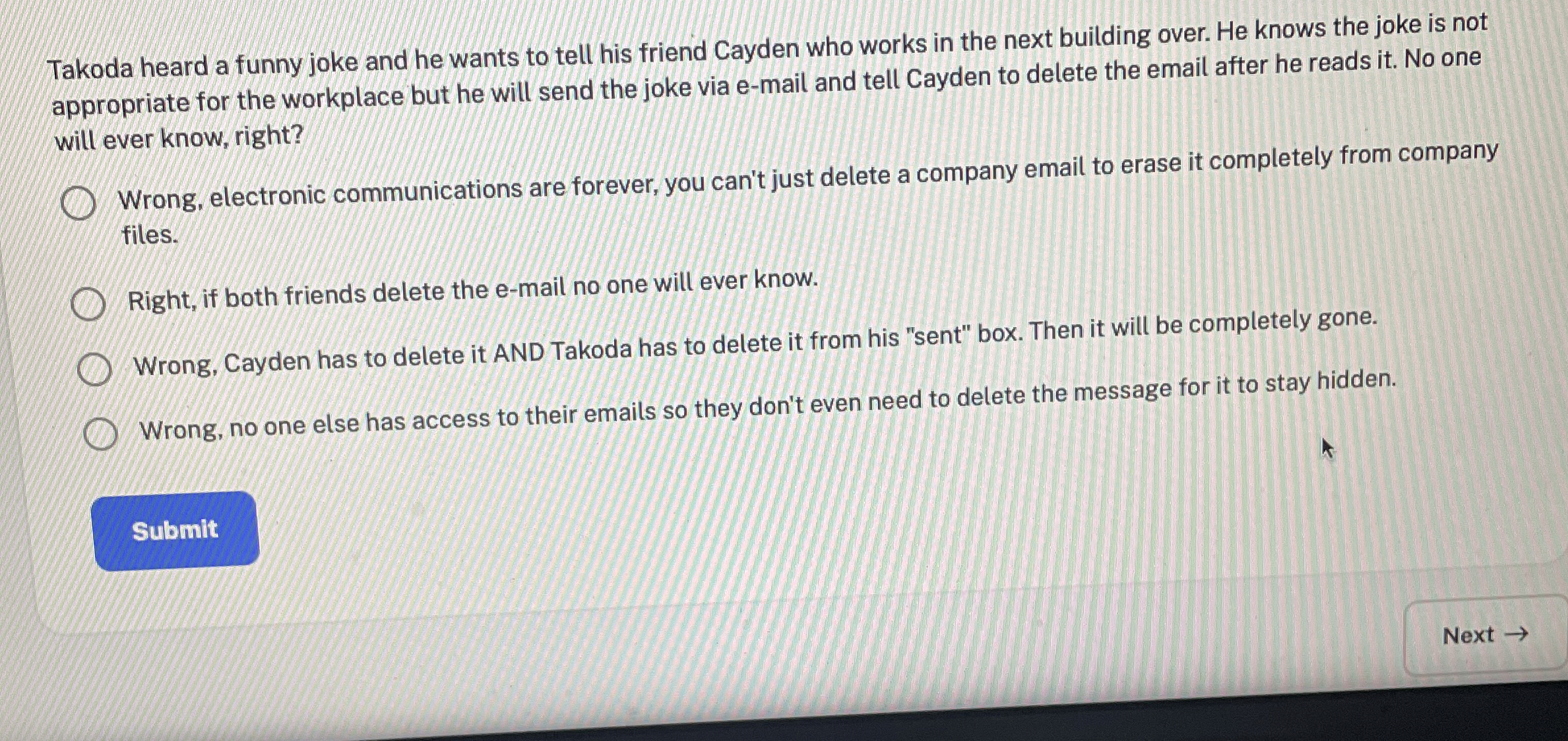 Takoda heard a funny joke and he wants to tell