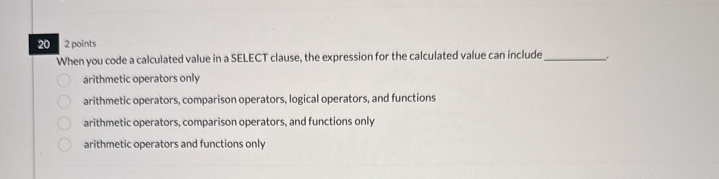 2 0 2 points When you code a calculated value in