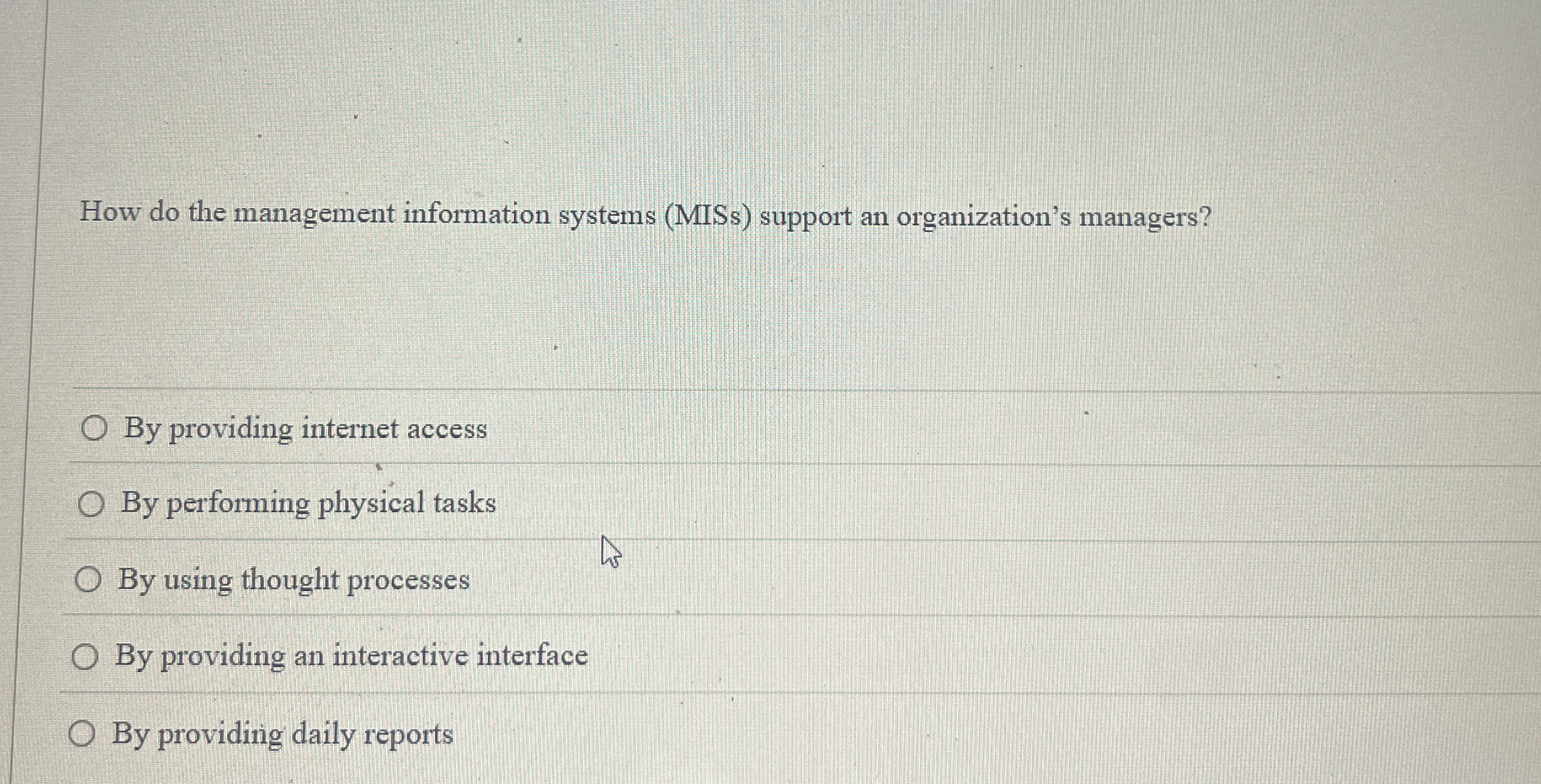 How do the management information systems ( MISs