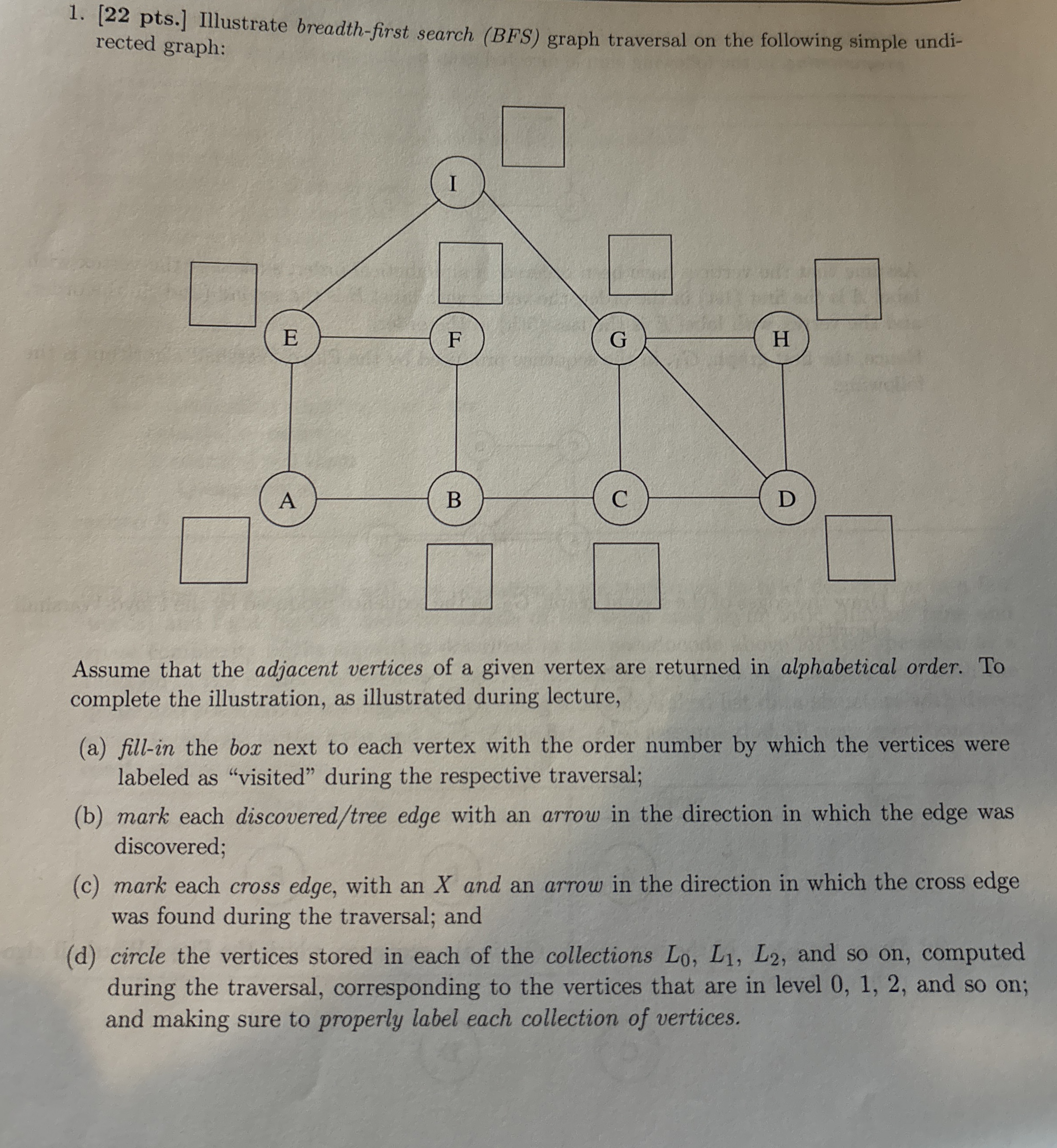 [ 2 2 pts . ] Illustrate breadth - first search (