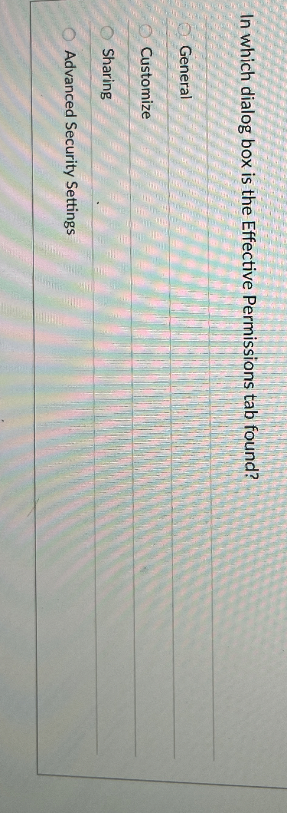 In which dialog box is the Effective Permissions