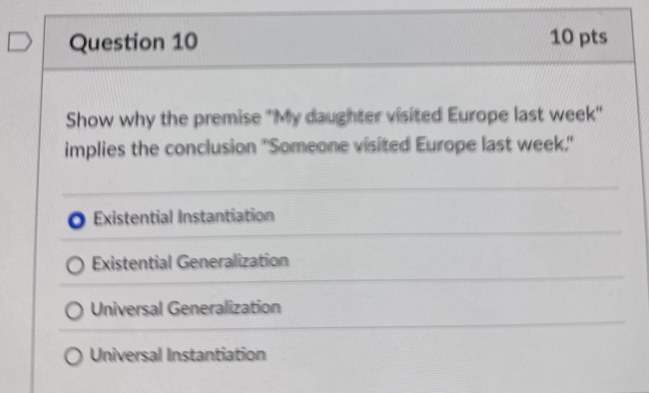 Question 1 0 Show why the premise " My daughter