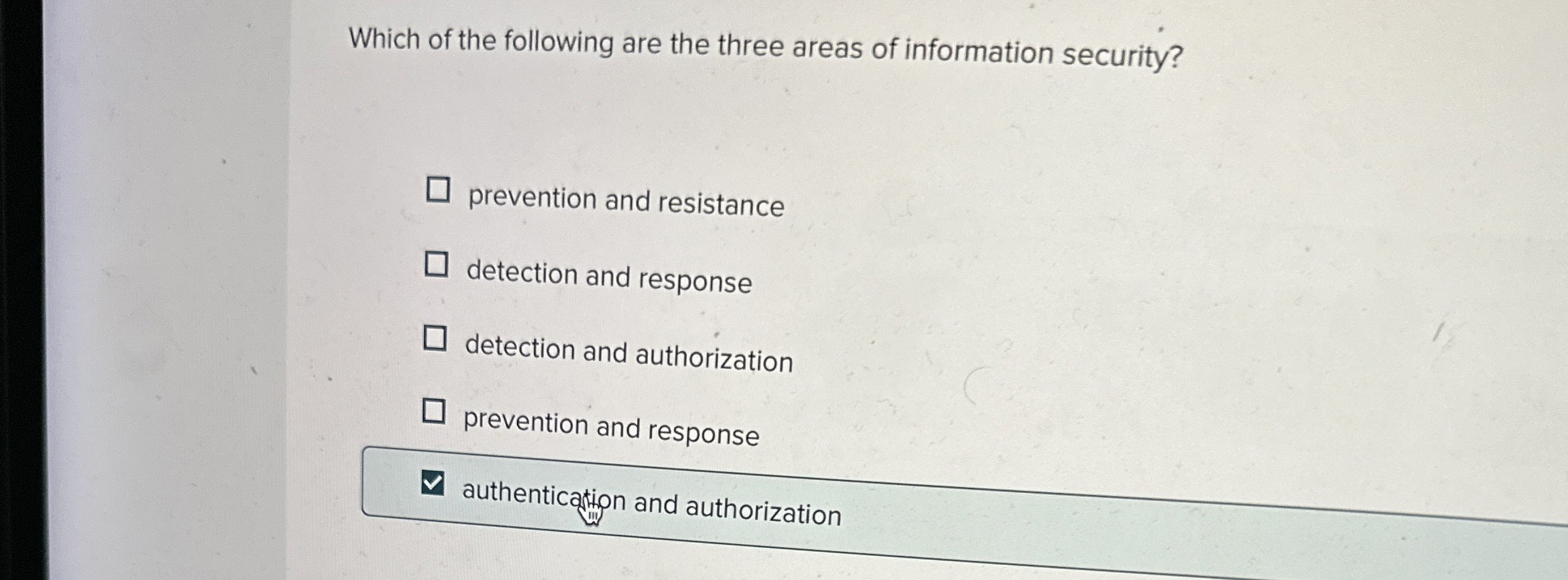 Which of the following are the three areas of