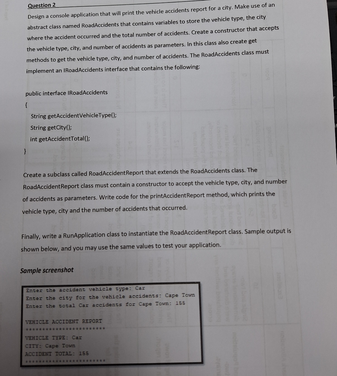 Question 2 Design a console application that will