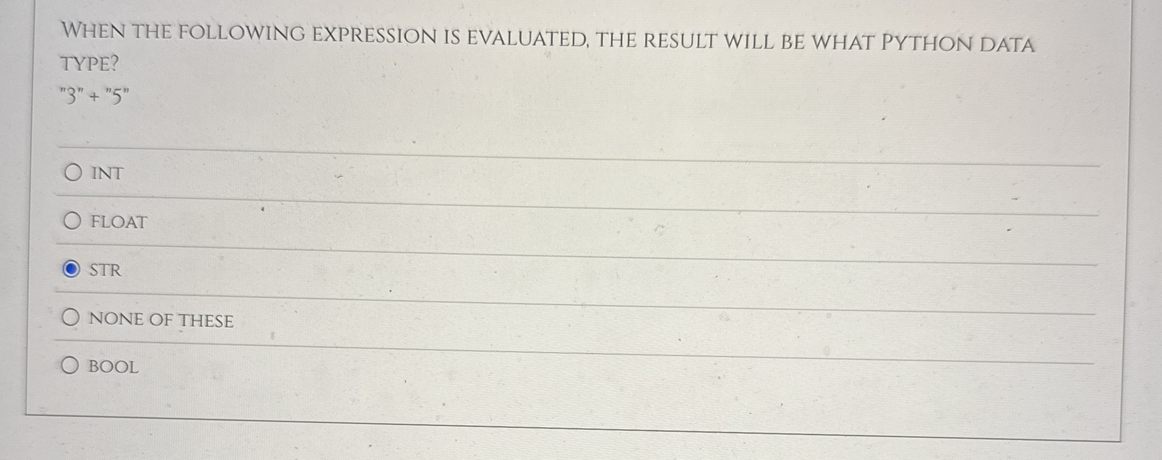 WHEN THE FOLLOWING EXPRESSION IS EVALUATED, THE
