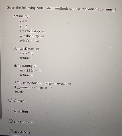 Given the following code, which methods can use