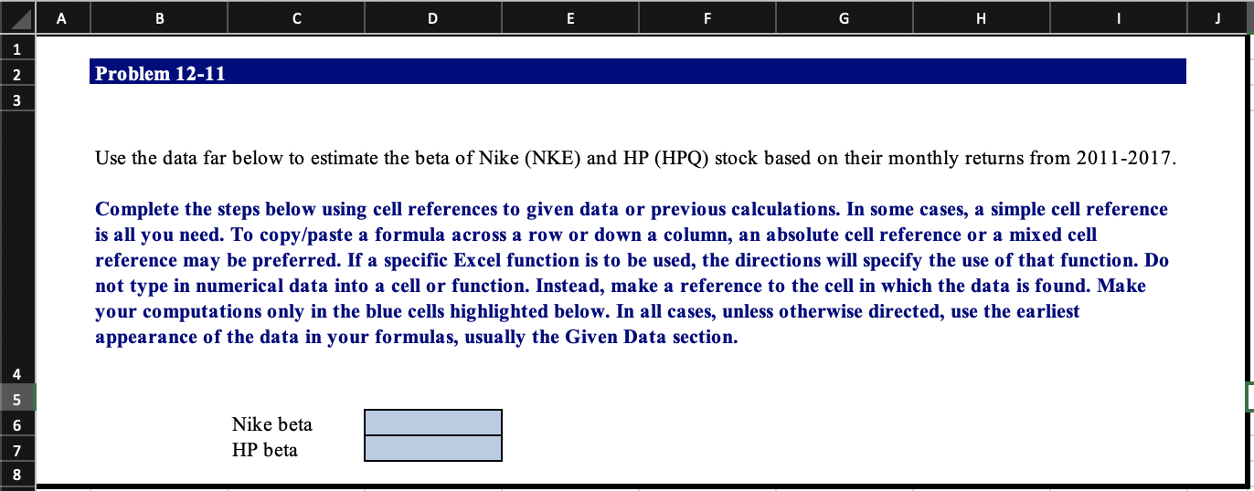 LI I T B Problem 12-11 Use the data far below to