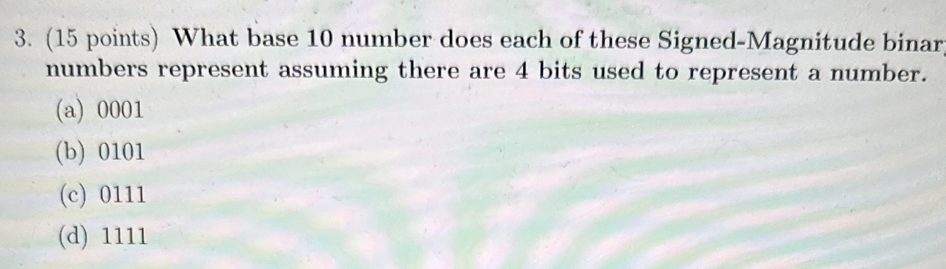 ( 1 5 points ) What base 1 0 number does each of