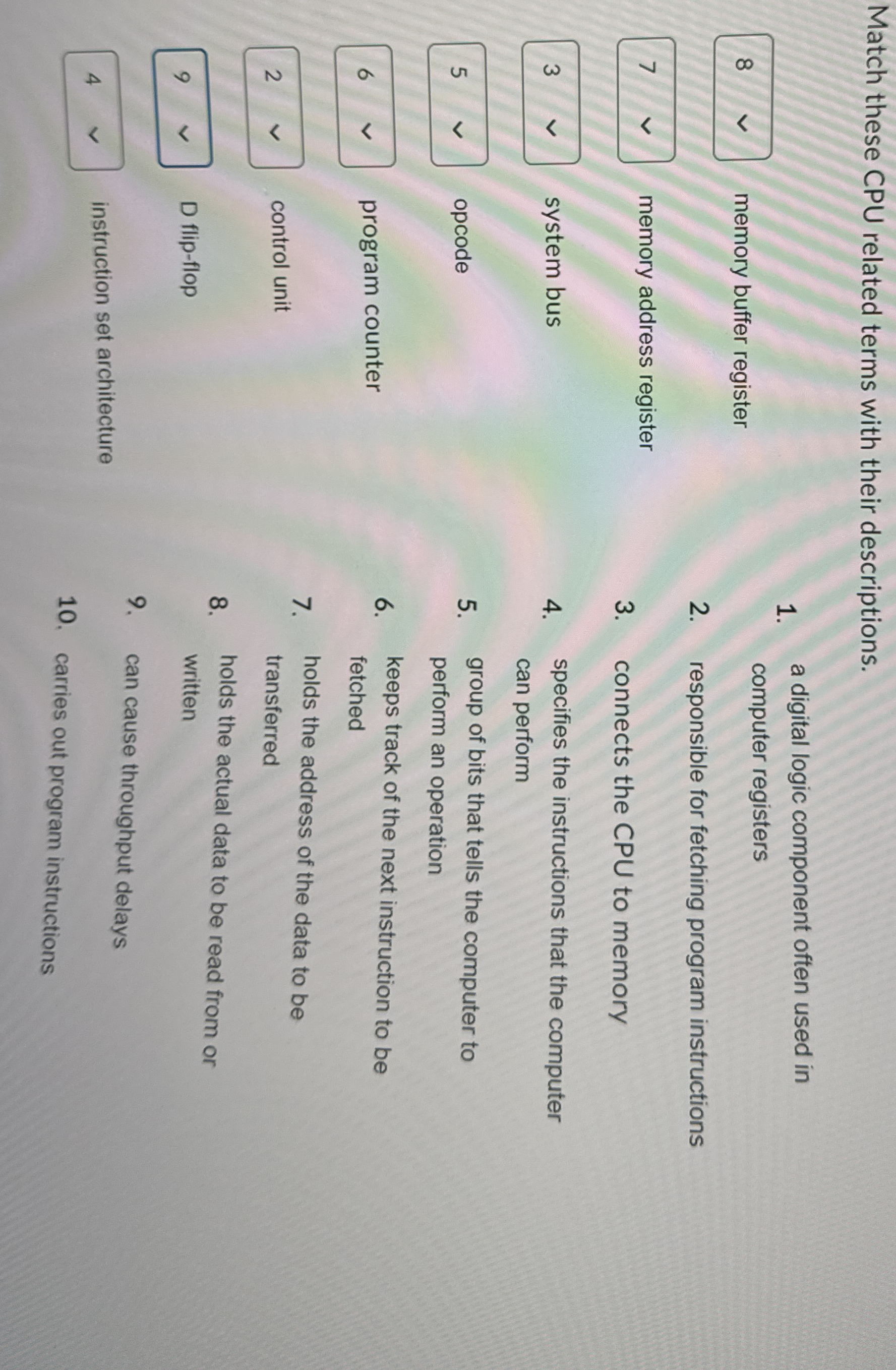Match these CPU related terms with their