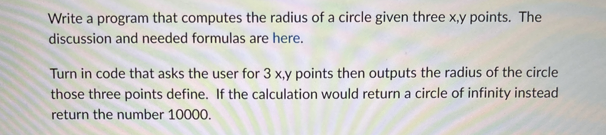 Write a program that computes the radius of a