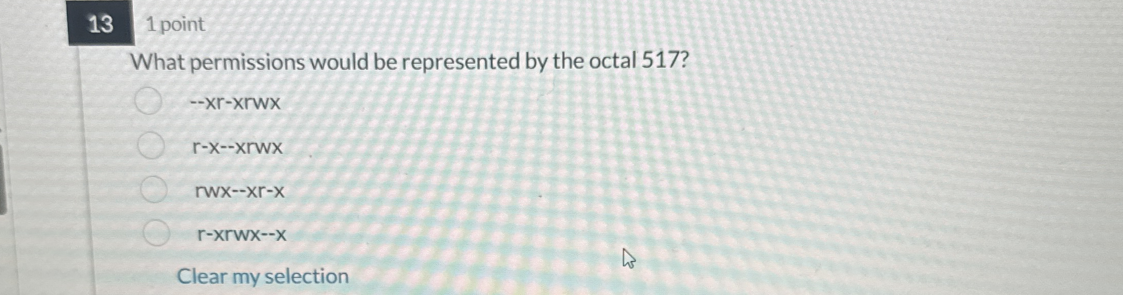 1 3 1 point What permissions would be represented