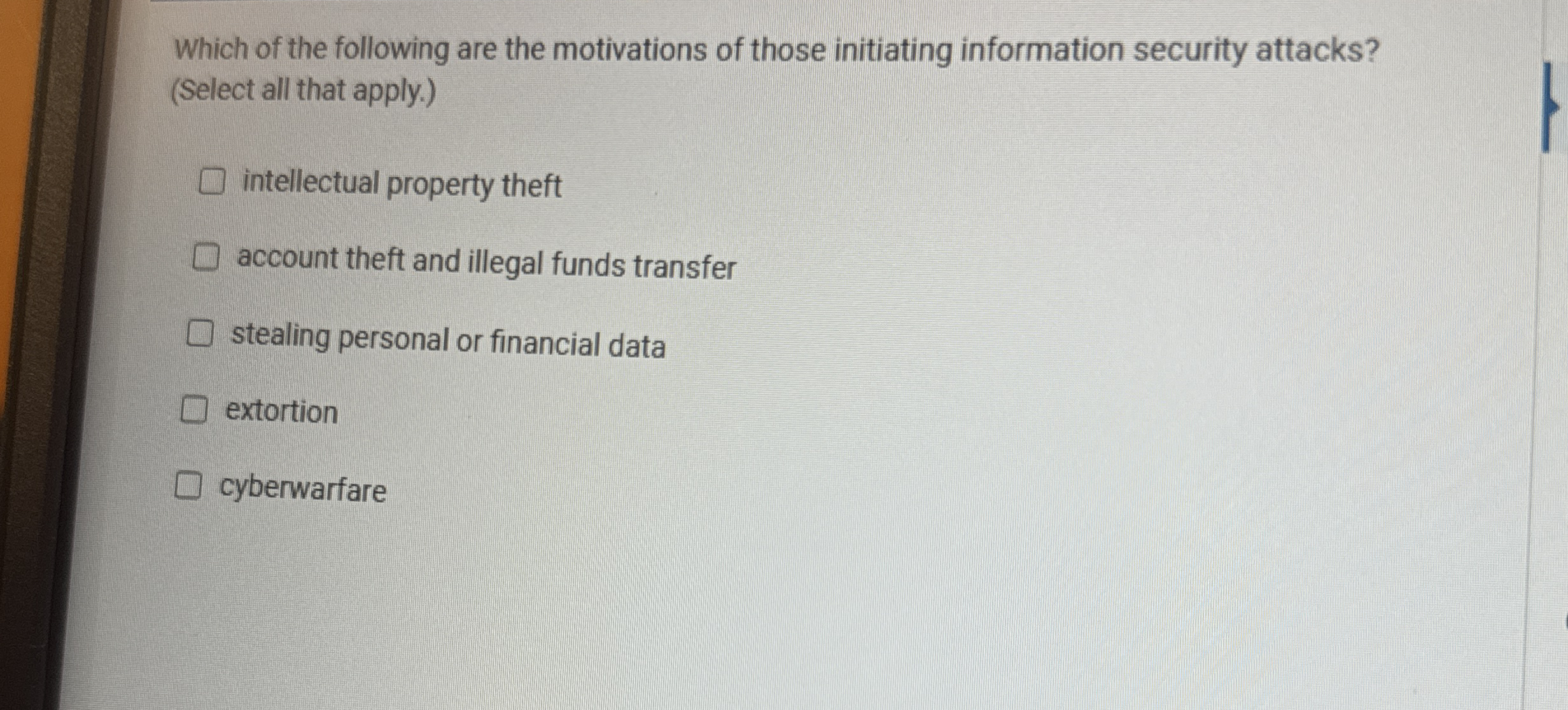 Which of the following are the motivations of