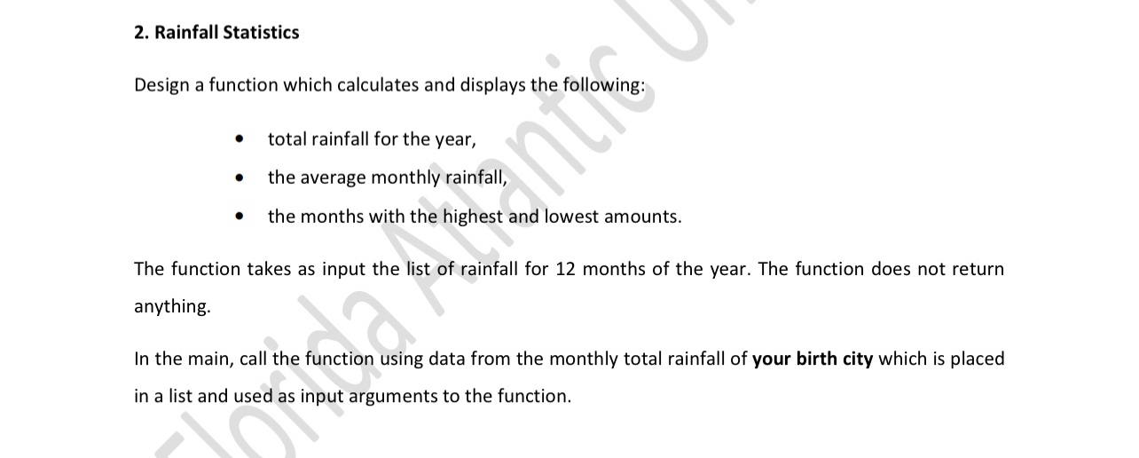 Rainfall Statistics Design a function which
