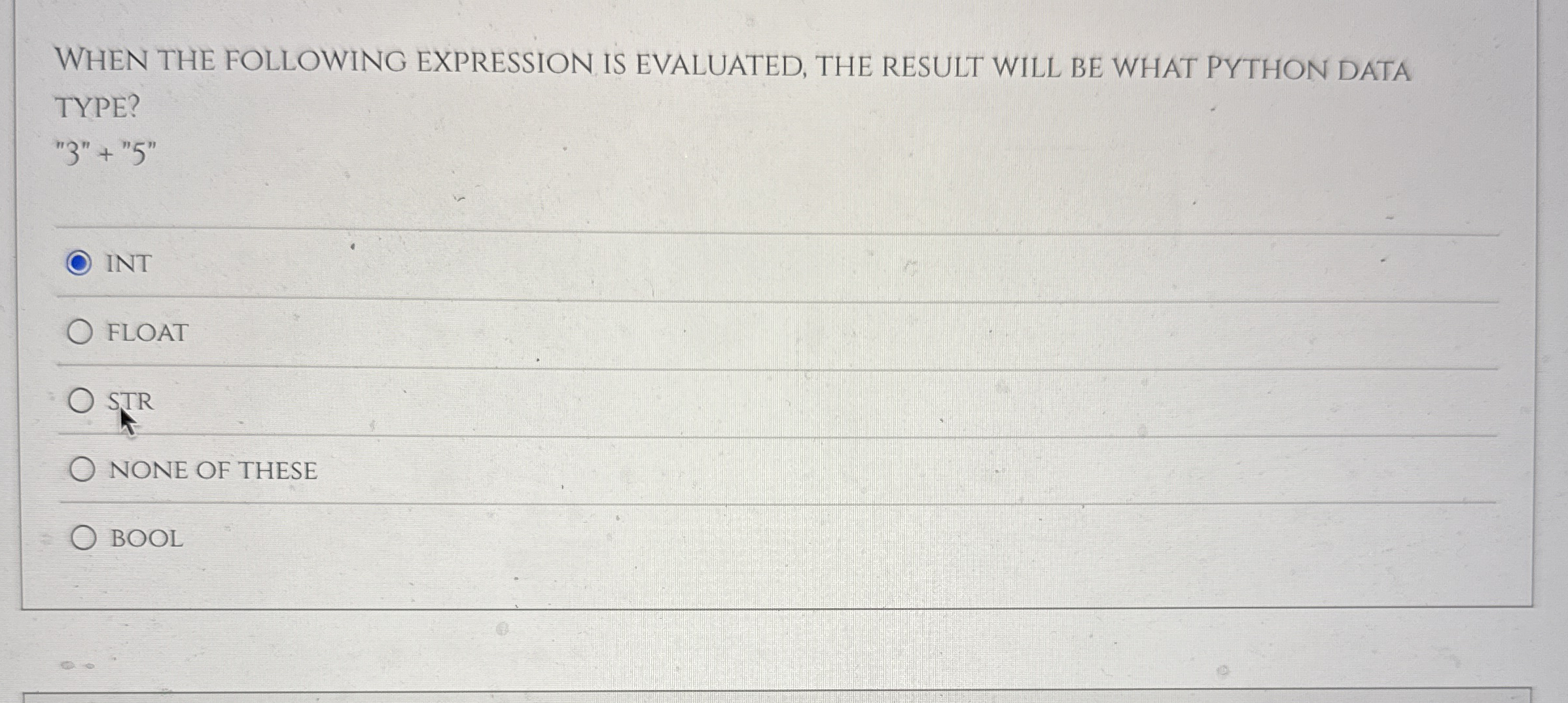 WHEN THE FOLLOWING EXPRESSION IS EVALUATED, THE