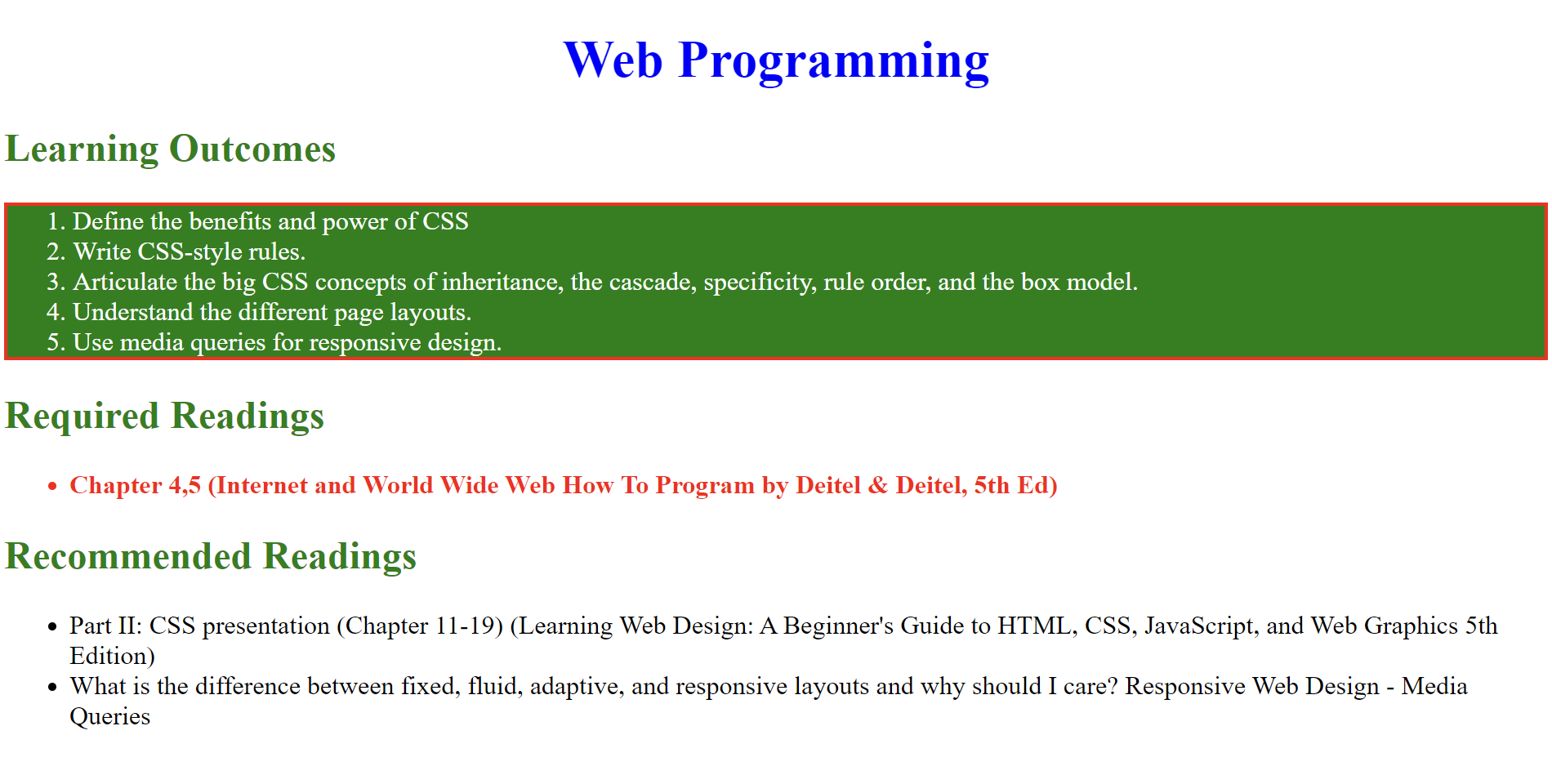 Write the appropriate HTML / CSS code for the