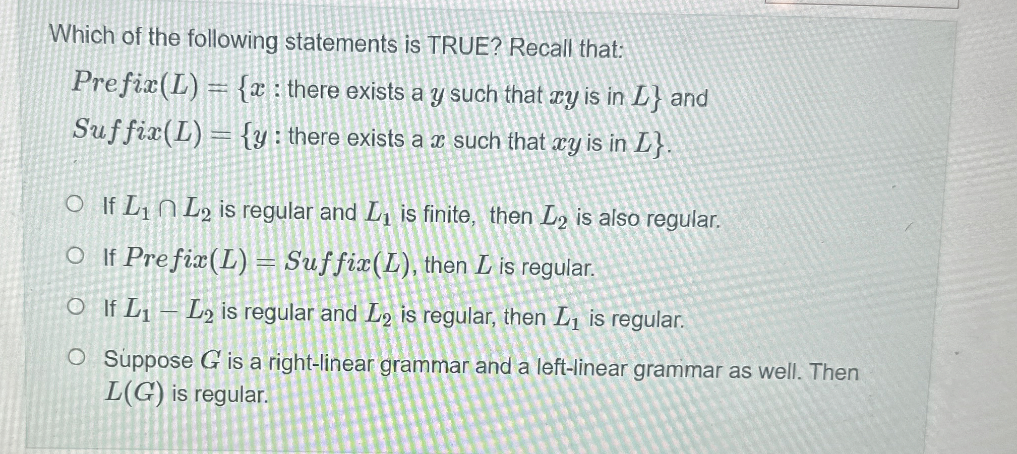 Which of the following statements is TRUE? Recall