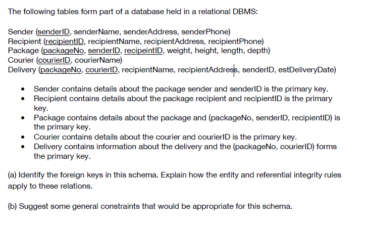 The following tables form part of a database held