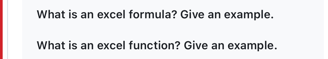 What is an excel formula? Give an example. What