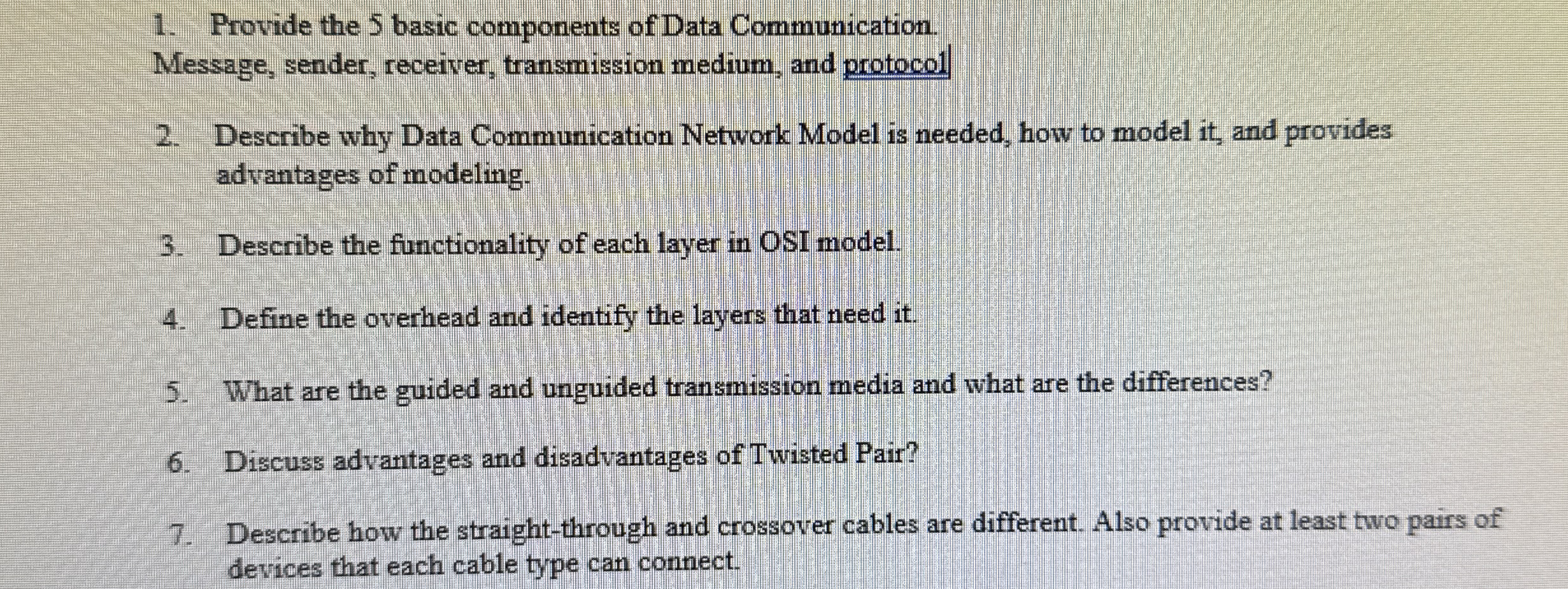 Provide the 5 basic components of Data