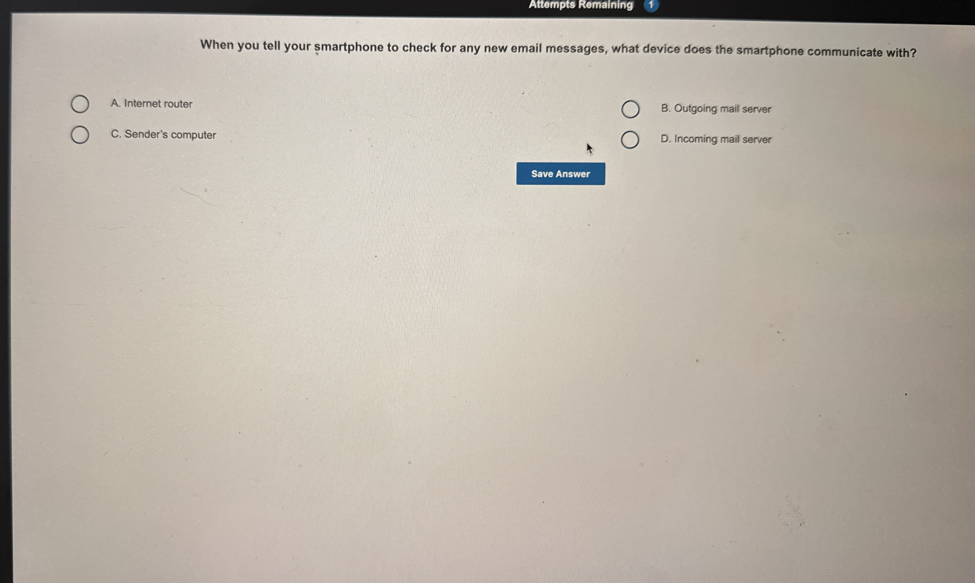 Attempts Remaining When you tell your smartphone