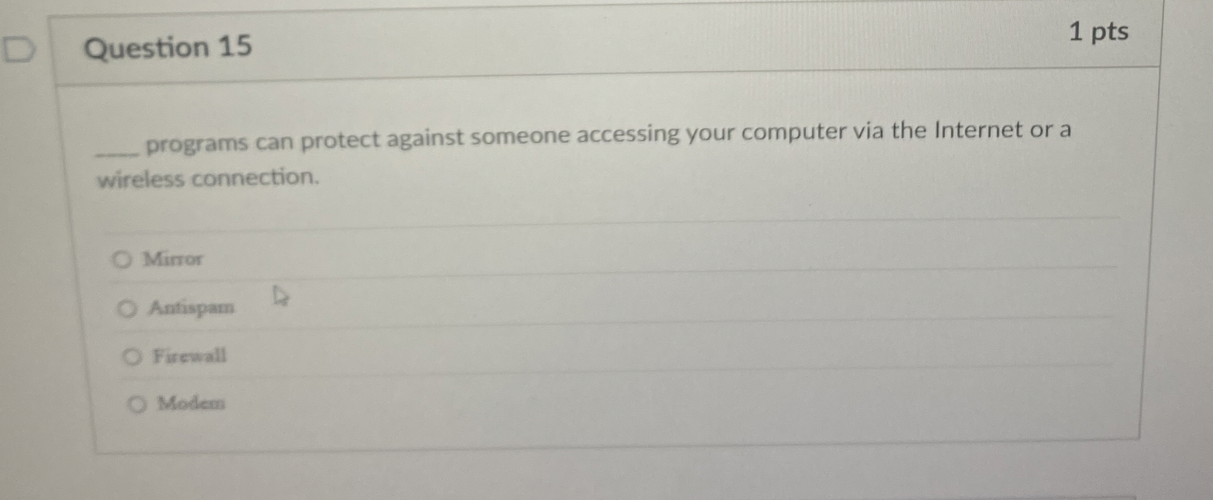 Question 1 5 programs can protect against someone