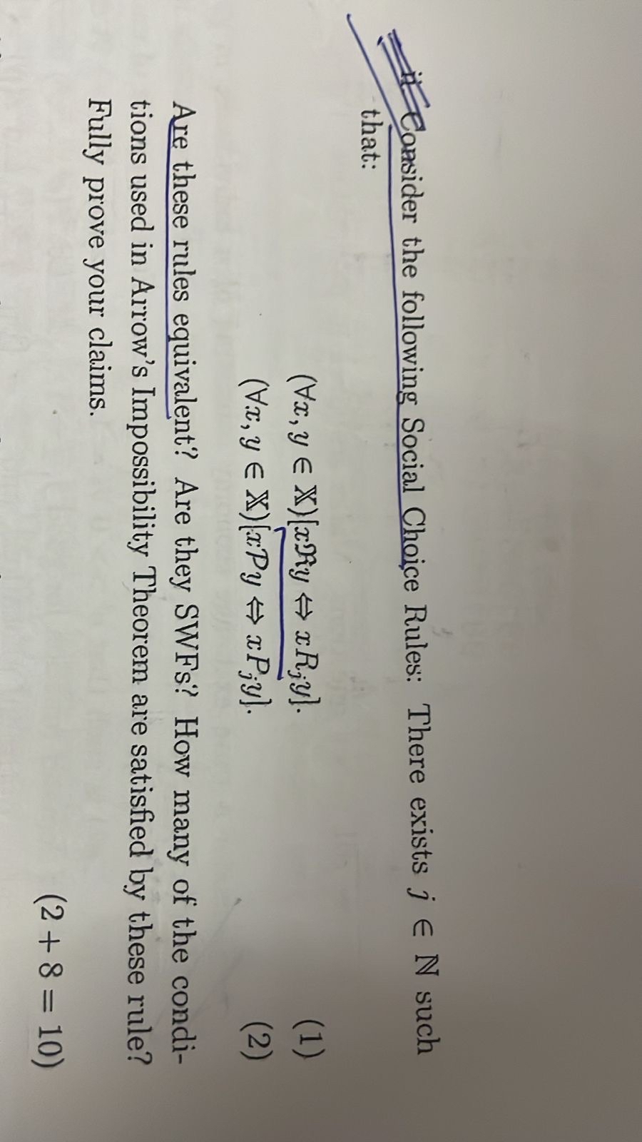 Consider the following Social Choice Rules: There