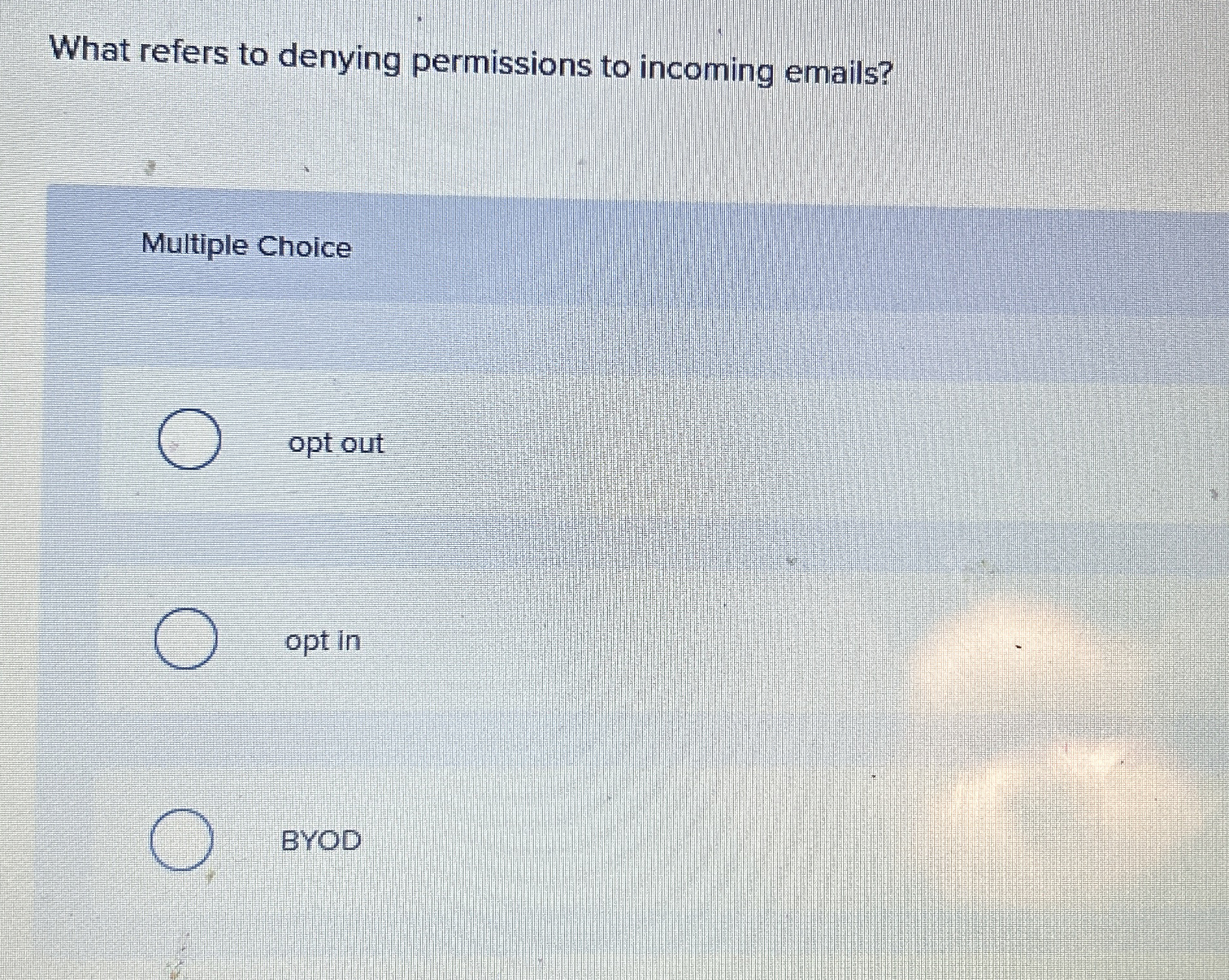 What refers to denying permissions to incoming