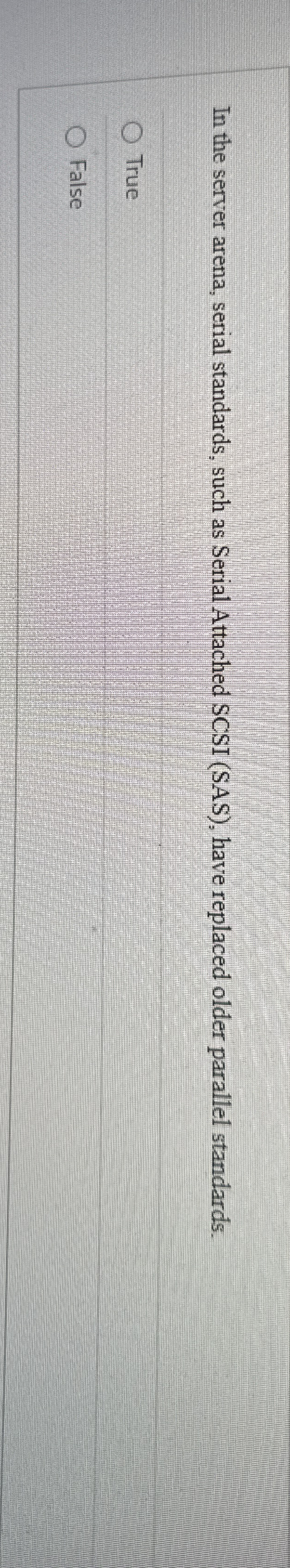 In the server arena, serial standards, such as