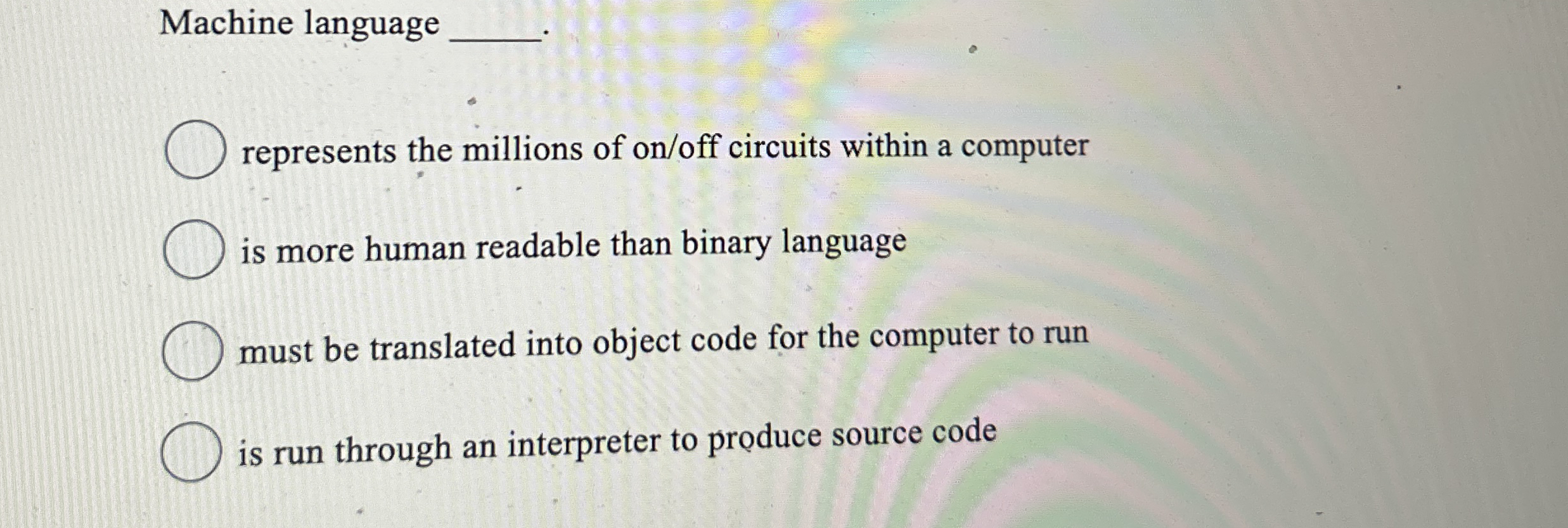 Machine language represents the millions of on /