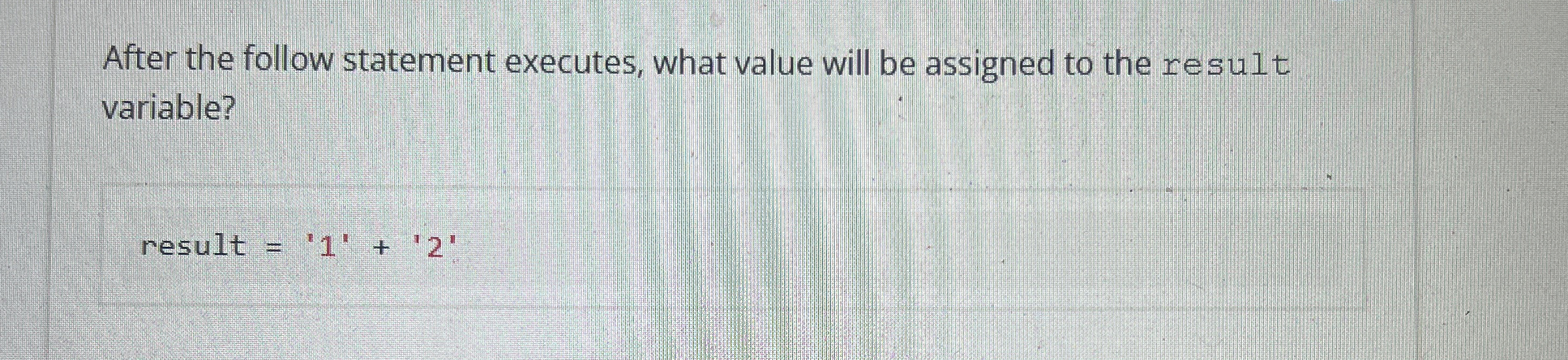 After the follow statement executes, what value