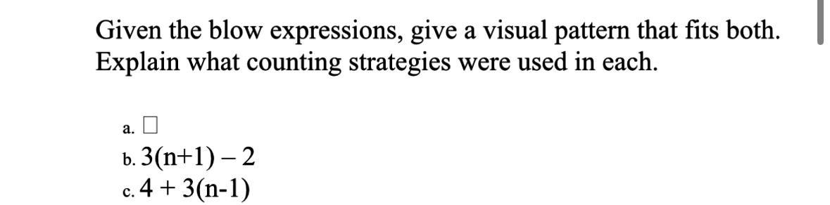 Given the blow expressions, give a visual pattern