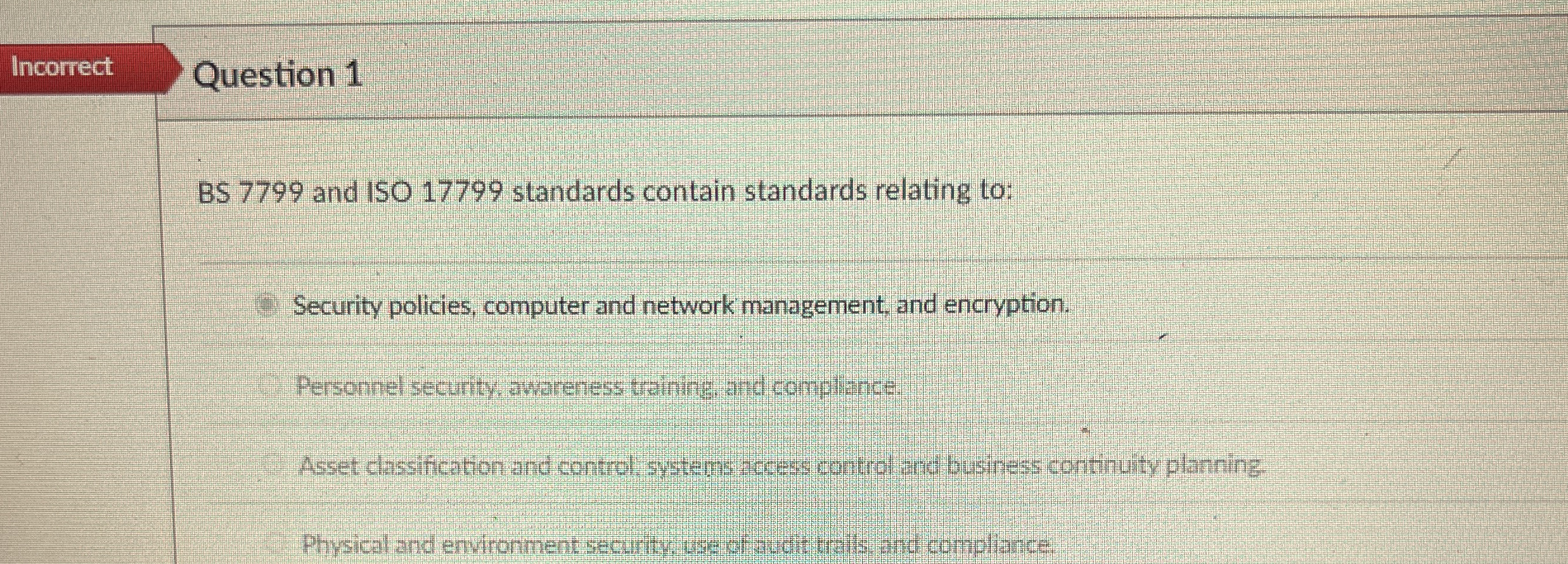 Question 1 BS 7 7 9 9 and ISO 1 7 7 9 9 standards