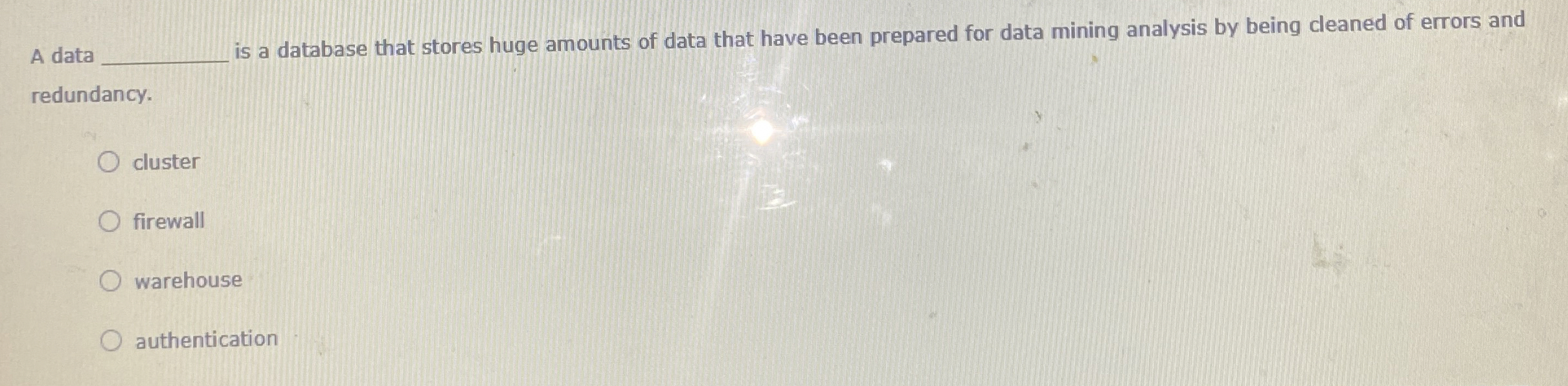 A data is a database that stores huge amounts of