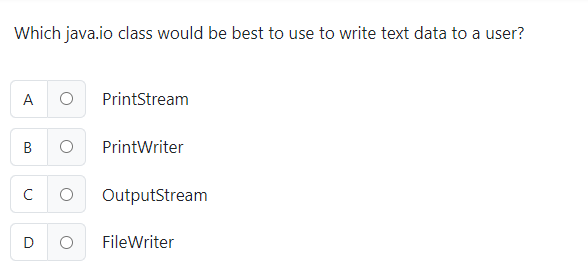 Which java.io class would be best to use to write